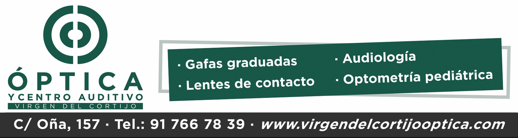 Óptica Virgen del Cortijo
